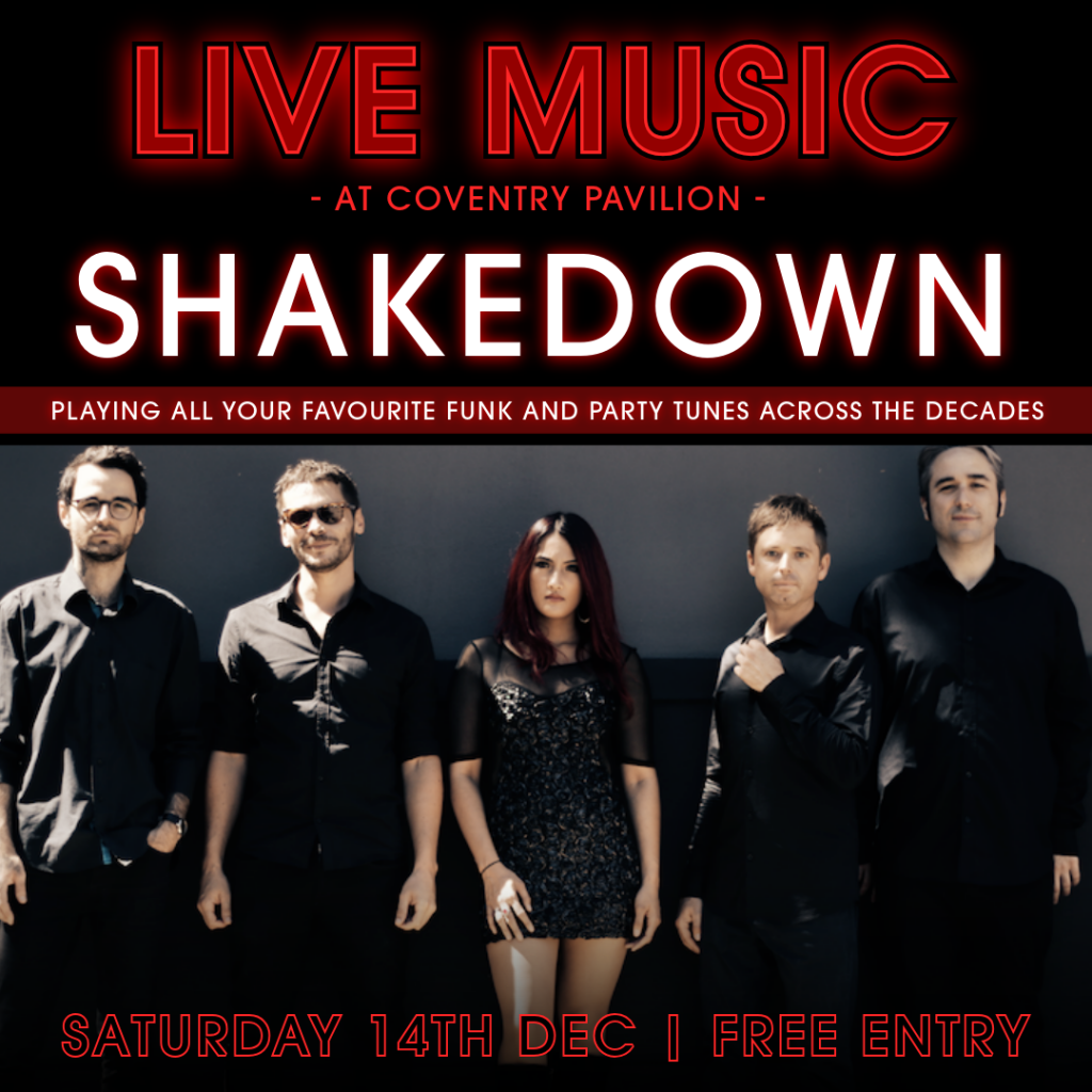 Shakedown at Coventry Pavilion